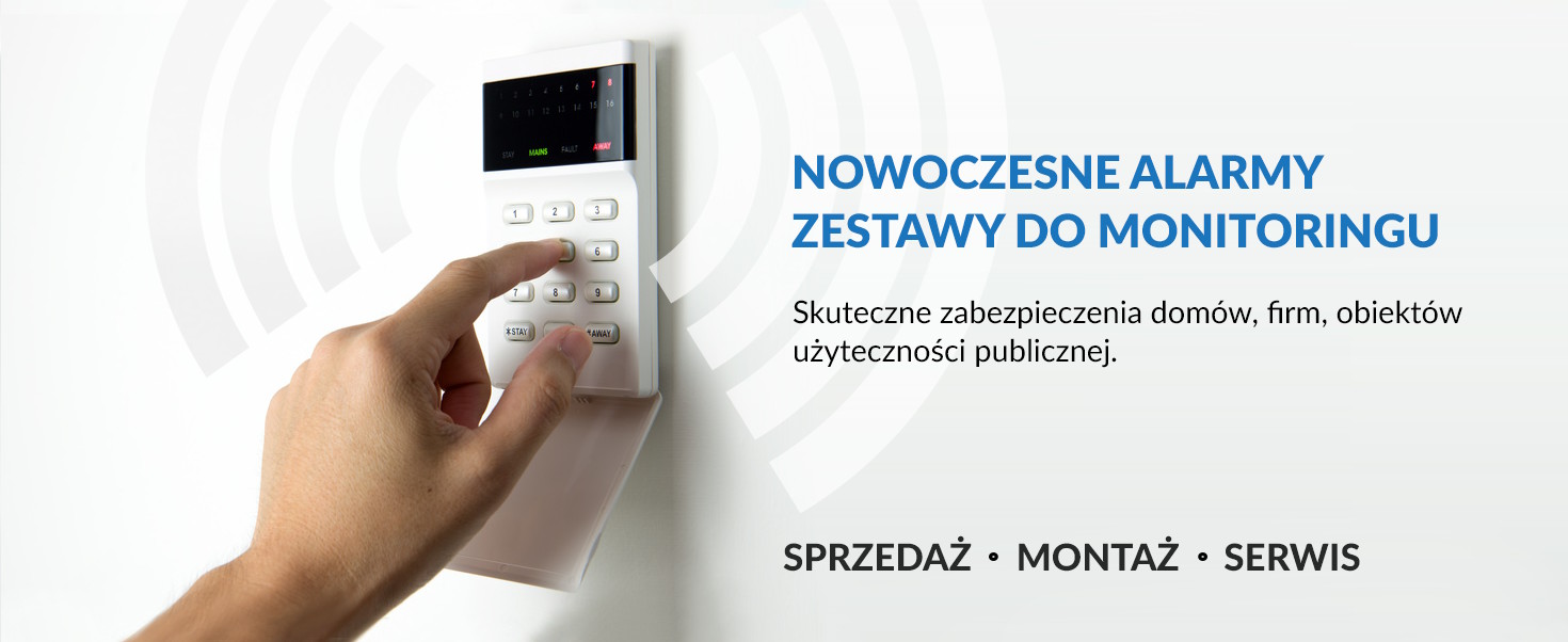 Nowoczesne alarmy, zestawy do monitoringu. Skuteczne zabezpieczenia domów, firm, obiektów użyteczności publicznej.